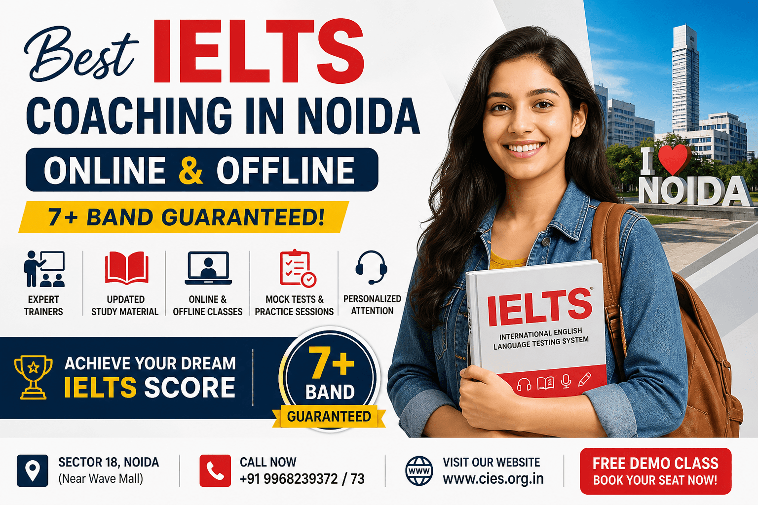 Best IELTS coaching in Noida online and offline with 7+ band guarantee, expert trainers, mock tests and study abroad guidance