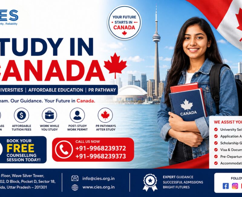 Study in Canada for Indian Students with CIES Overseas Education – Top Universities, Student Visa, Scholarships & Admissions
