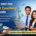 Best GMAT coaching in Noida with expert training and study abroad support
