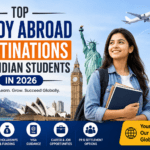 Top study abroad destinations for Indian students in 2026