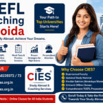 Best TOEFL coaching in Noida with expert trainers and TOEFL online coaching by CIES
