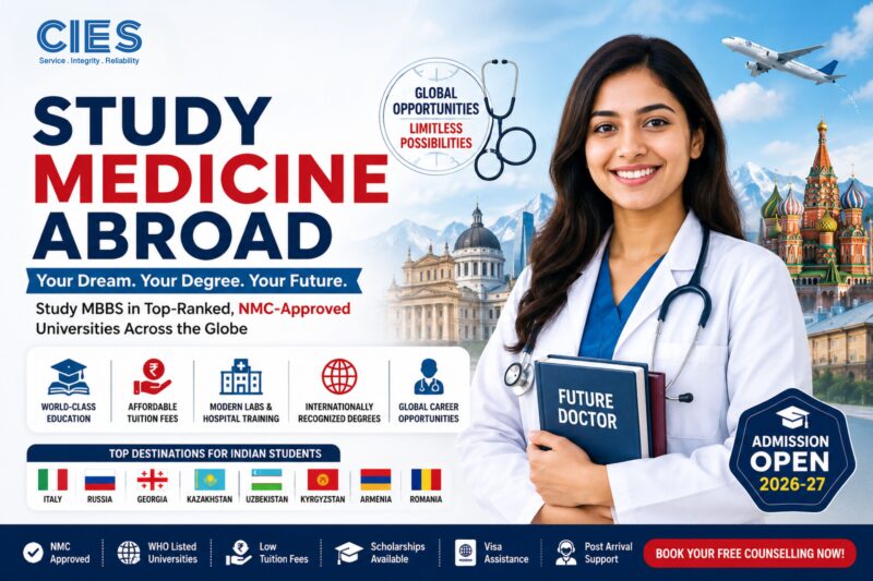 Study Medicine Abroad 2026–2027 – Complete MBBS Guide for Indian Students by CIES Overseas Education