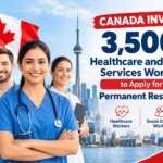 Canada invites 3500 healthcare and social services workers for permanent residency in 2026