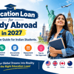 Education Loan for Study Abroad in 2027 for Indian Students
