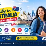 Study in Australia for Indian Students: Courses, Fees, Universities, Scholarships & Visa Guide 2027