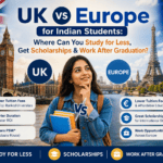 UK vs Europe for Indian Students – Study Abroad Comparison