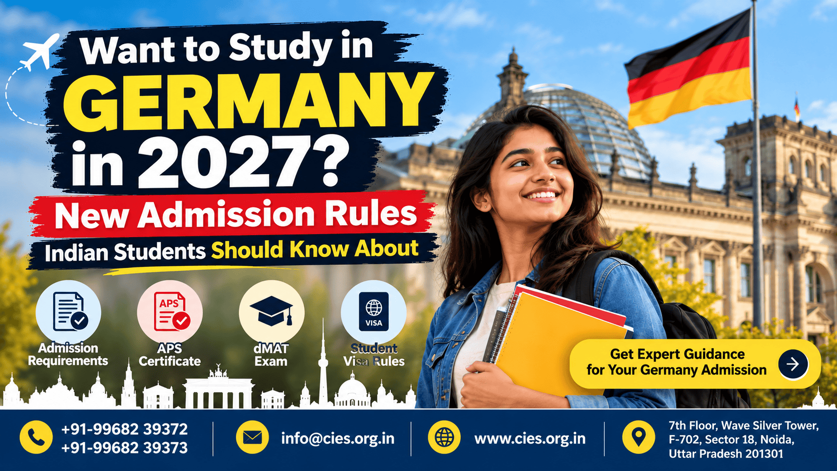 Study in Germany 2027 for Indian students – admission rules, APS certificate, dMAT exam and student visa requirements.